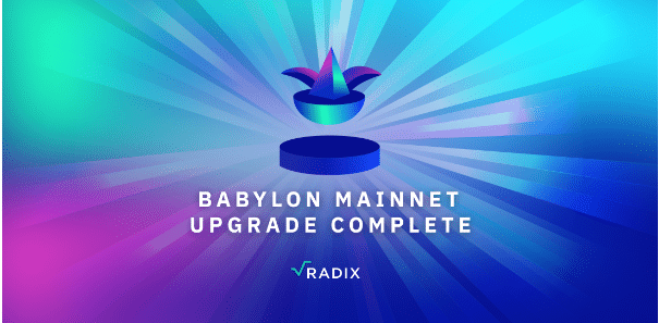 Radix Babylon Upgrade