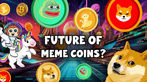 The Future of Meme Coins | Analysis of Best Meme Coins and New 2023 ...