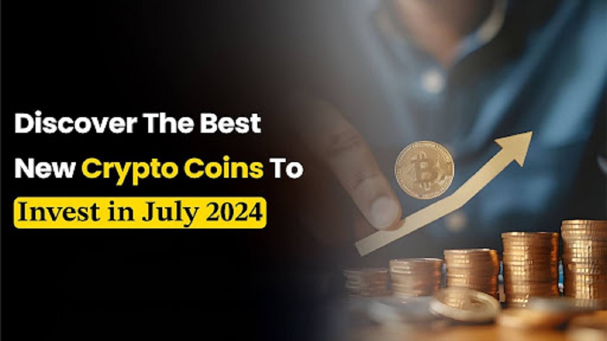 Discover the Best New Crypto Coins to Invest in July 2024 – Next Big Crypto to Boom