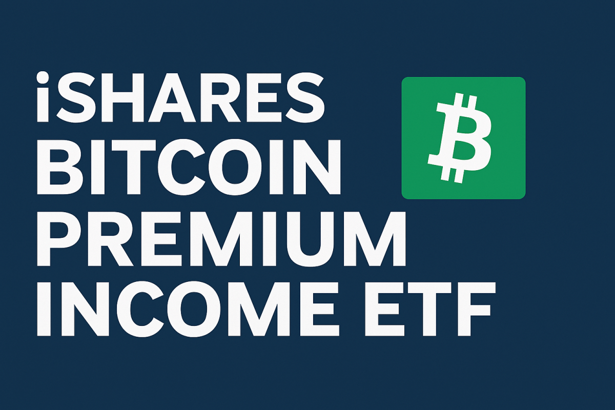 BlackRock IShares Bitcoin Premium Income ETF